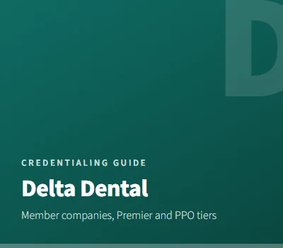 Delta Dental Credentialing and Provider Application