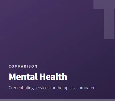 Best Credentialing Services for Mental Health Providers